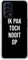 Case Company® - Hoesje geschikt voor Oppo Find X3 Lite hoesje - Ik pak nooit op - Zwart - Soft Cover Telefoonhoesje - Bescherming aan alle Kanten en Schermrand