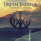 Dream Theater - Another time, another place (live)