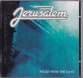 Those were the days - Jerusalem - Gospelzang