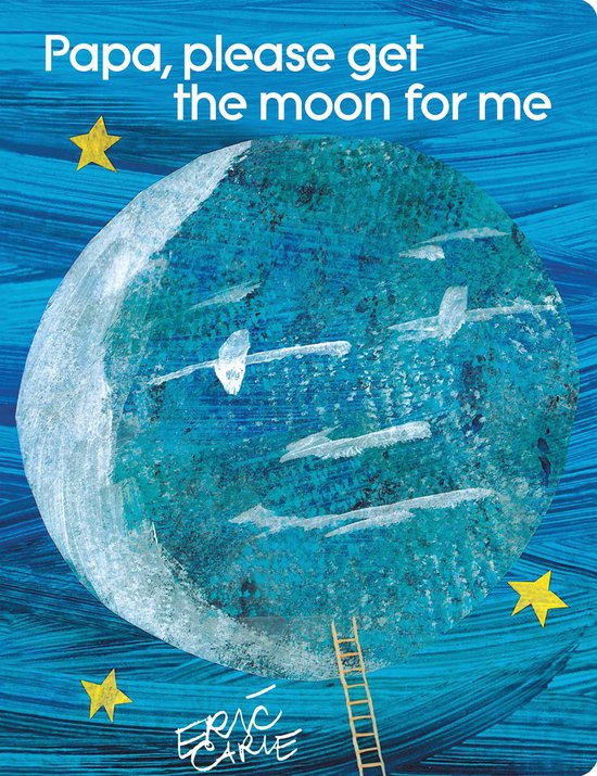 ISBN Papa, Please Get the Moon for Me, Anglais, Couverture rigide, 32 pages