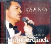 Engelbert Humperdinck - Best Of, Please Release Me