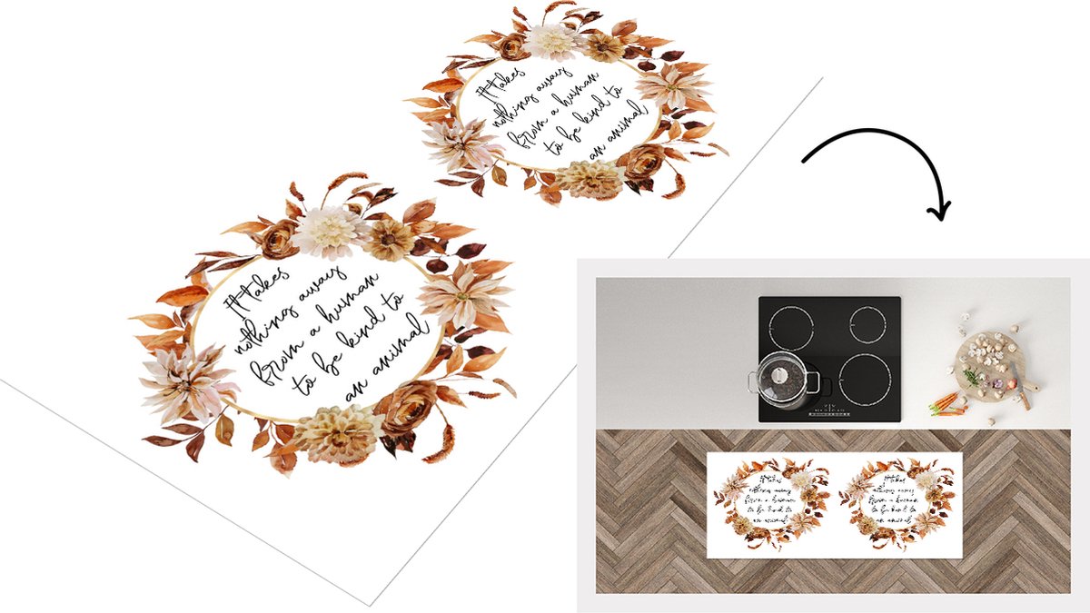 KitchenYeah Keukenloper - Loper keuken - Spreuken - It takes nothing away from a human to be kind to an animal - Quotes - Dieren - 120x50 cm - Keukenloper vinyl Multicolor