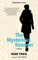 The Mysterious Stranger (Warbler Classics Annotated Edition)