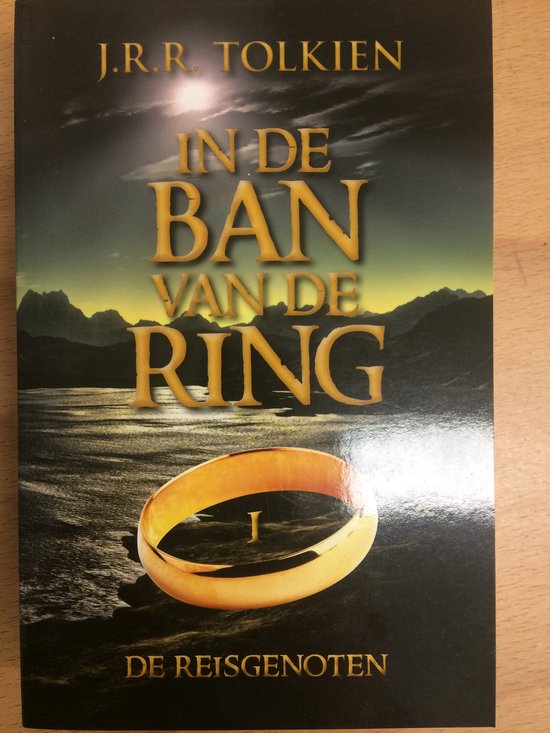 In de ban van de ring 1 - De reisgenoten - cover