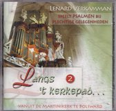 Langs t Kerkepad 2 - Lenard Verkamman speelt Psalmen bij plechtige gelegenheden op het orgel van de Martinikerk te Bolsward