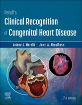 Perloff's Clinical Recognition of Congenital Heart Disease E-Book