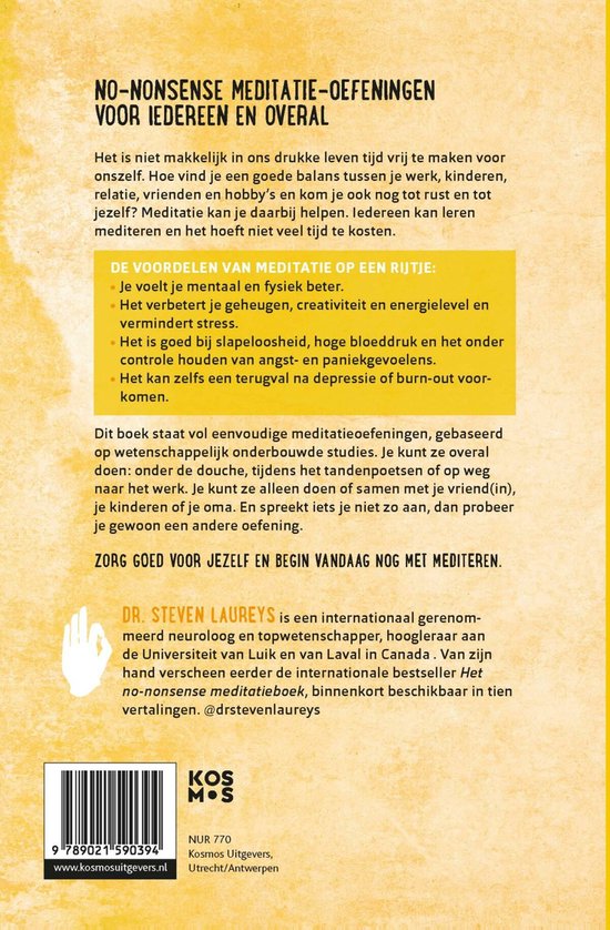 Boekcover van 'Het no-nonsense meditatie oefenboek' met oranje en gele tekst op een gele achtergrond. Links onderaan een hand met streepjescode en Kosmos Uitgevers logo.