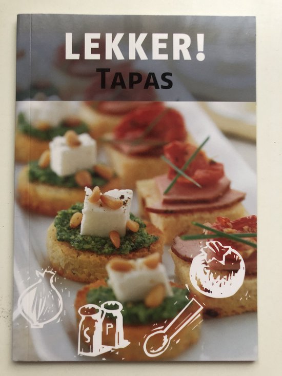 Lekker tapas - kookboek