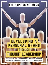 Developing A Personal Brand Through Thought Leadership