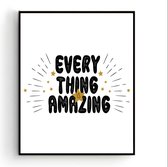 Poster Everything is amazing / Meisje / 30x21cm