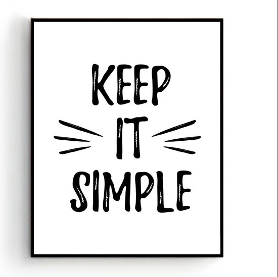 Poster Keep it Simple / / Poster