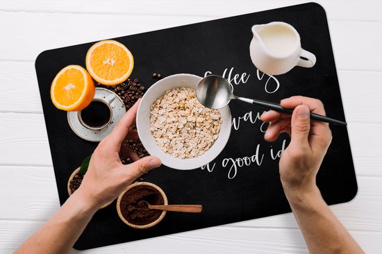 Set de table - Napperons de table plastique - Citations - Proverbes - Le Coffee est toujours une bonne idée - Café - 45x30 cm - 6 pièces - Résistant à la chaleur - Antidérapant - Coussin - Amovible