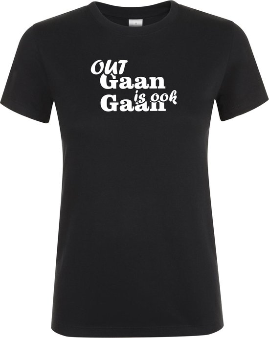 Klere-Zooi - Out Gaan Is Ook Gaan - Dames T-Shirt - 3XL