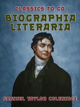 Classics To Go - Biographia Literaria