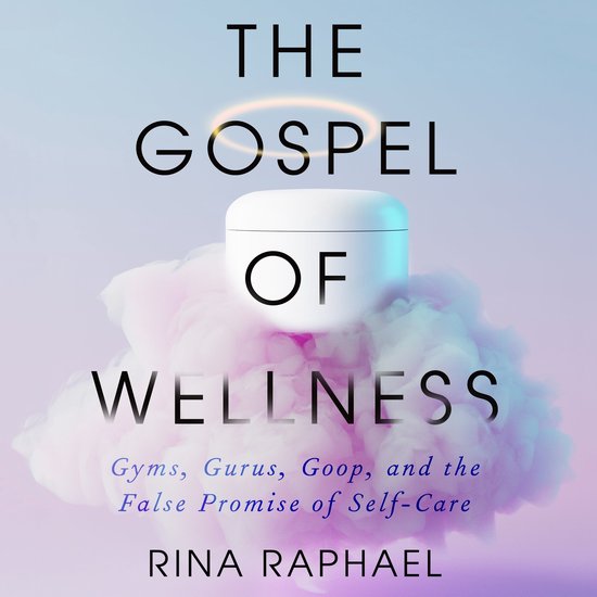 The Gospel of Wellness - cover
