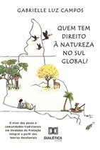 Quem tem direito à Natureza no Sul Global?