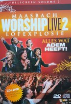 Worship Live 2 -  Maasbach Lofexplosie - Alles Wat Ademt CD + DVD