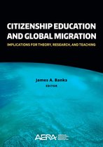 Citizenship Education and Global Migration