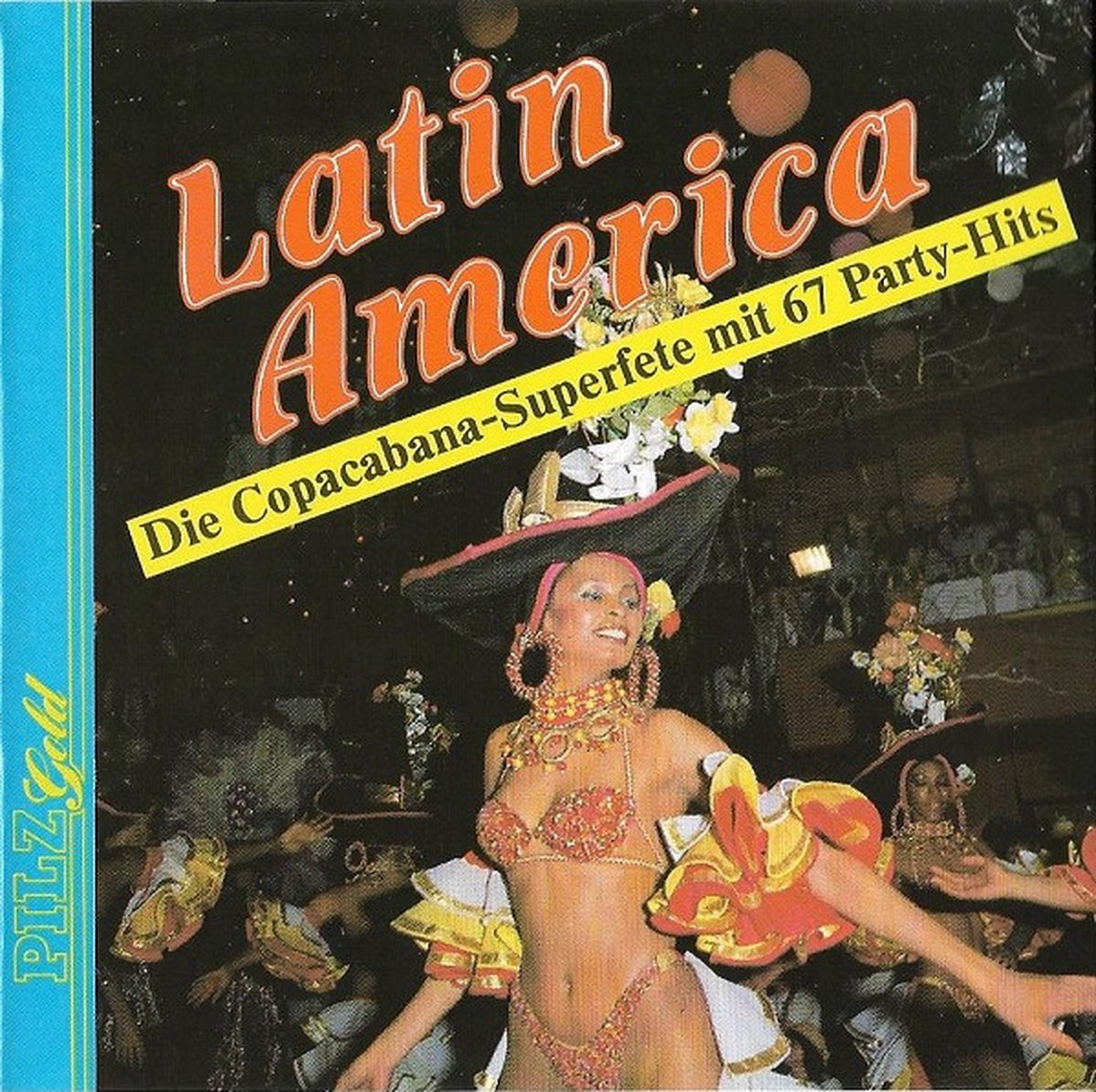 Die Copacabana Superfete mit 67 Party Hits