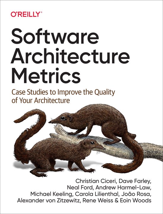 Software Architecture Metrics (ebook), Christian Ciceri 9781098112189