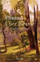 Reclams Universal-Bibliothek - Über Bäume (Lateinisch/Deutsch)