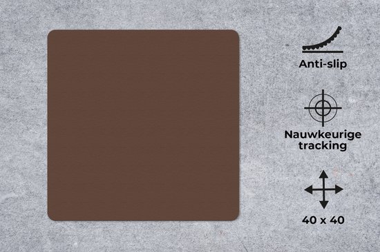 Tapis de souris Gaming - Tapis de souris - Uni - Marron - Tapis de souris xxl - Tapis de souris large - 40x40 cm - Sous-main