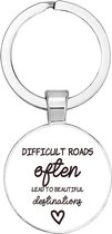 Akyol - Difficult roads lead to beautiful destinations - weg - rijden - liefde - werken - cadeautje - verrassing