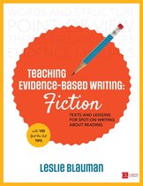 Corwin Literacy - Teaching Evidence-Based Writing: Fiction