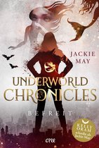 Underworld Chronicles 4 - Underworld Chronicles - Befreit