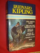 The jungle book ; The second jungle book ; Just so stories ; Puck of Pook's Hill ; Stalky & Co. ; Kim