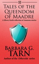 Silvery Earth - Tales of the Queendom of Maadre