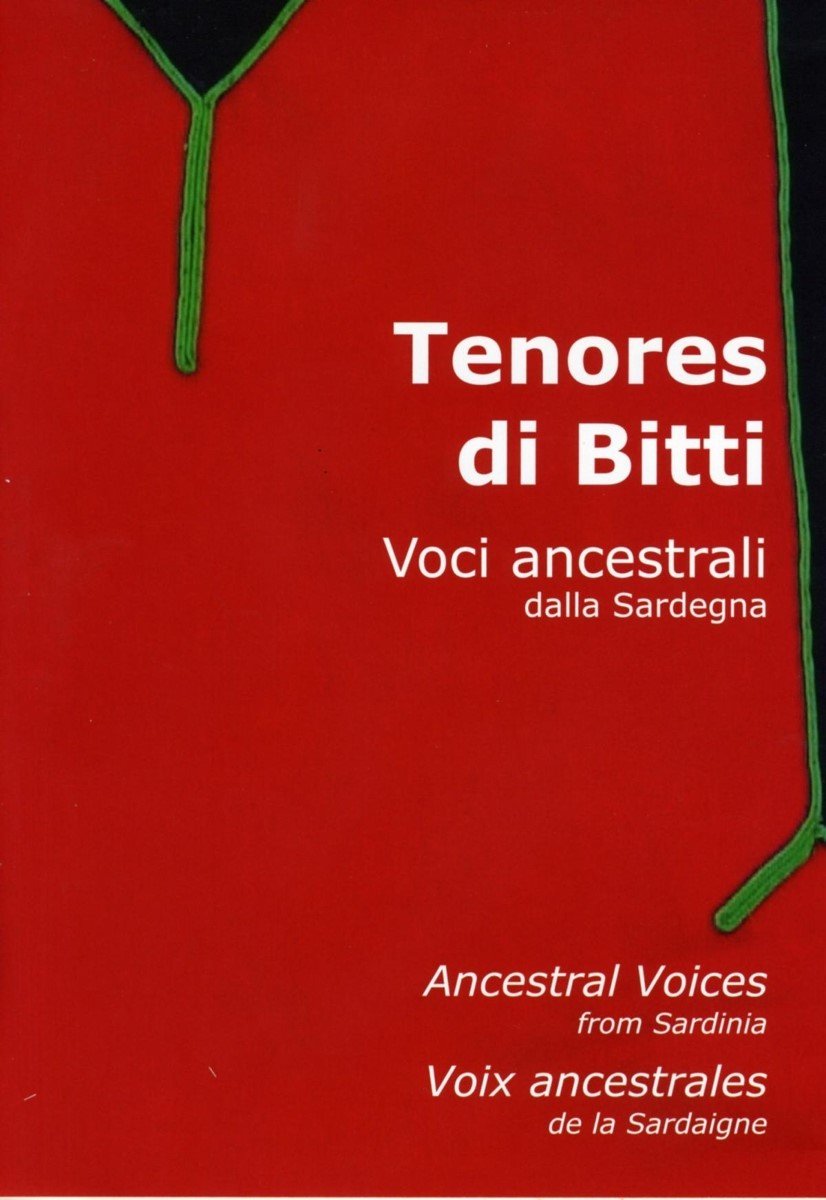 Tenores Di Bitti - Voci Ancestrali Dalla Sardegna (DVD)