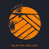 Electro Deluxe - Circle (LP)
