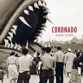 Coronado - Au Pire Un Bien (CD)