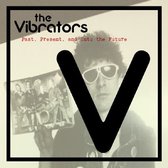 The Vibrators - Past, Present And Into The Future (LP)