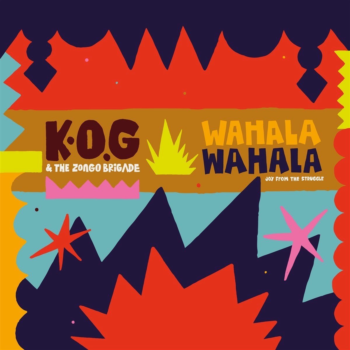 K.O.G. And The Zongo Brigade - Wahala Wahala (2 LP), The Zongo Brigade | LP  (album) |... | bol.com