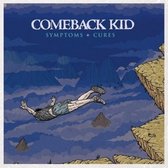 Comeback Kid - Symptoms + Cures (LP)