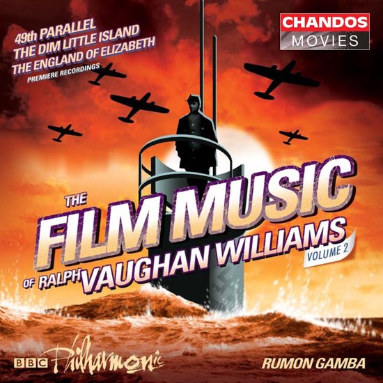 BBC Philharmonic, Rumon Gamba - The Film Music Of Ralph Vaughan Williams Volume 2 (2 CD)