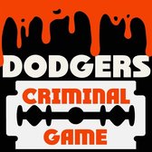 The Dodgers - Criminal Game (7" Vinyl Single)