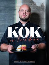 Kok in Lockdown - Heimwee naar de keuken - kookboek