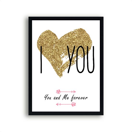 Poster I Love You Gouden Hart / You and Me Forever - Kinderkamer - Meisjeskamer - Valentijn Cadeau - 40x30cm - Postercity