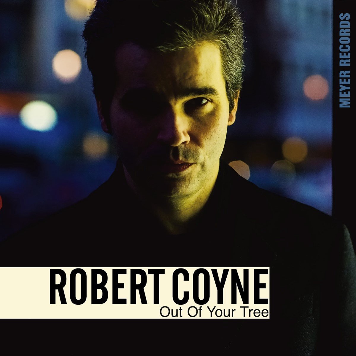 Robert Coyne - Out Of Your Tree (LP)