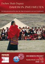 Dechen Shak-Dagsay - Daheim In Zwei Welten (DVD)