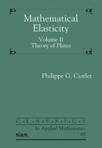 Classics in Applied Mathematics- Mathematical Elasticity, Volume II