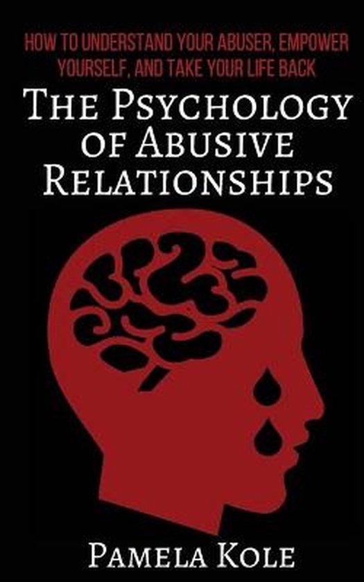 Emotional Freedom and Strength-The Psychology of Abusive Rel ... - cover