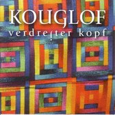 Kouglof - Verdrejter Kopf (CD)