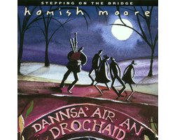 Hamish Moore - Stepping On The Bridge (CD)