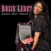 Rosie Ledet - Come Get Some (CD)