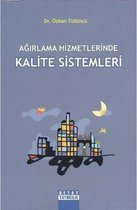 Ağırlama Hizmetlerinde Kalite Sistemleri