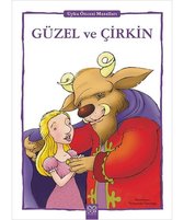 Güzel ve Çirkin - Uyku Öncesi Masalları SerisiOrjinal isim: La Bella y La Bestia